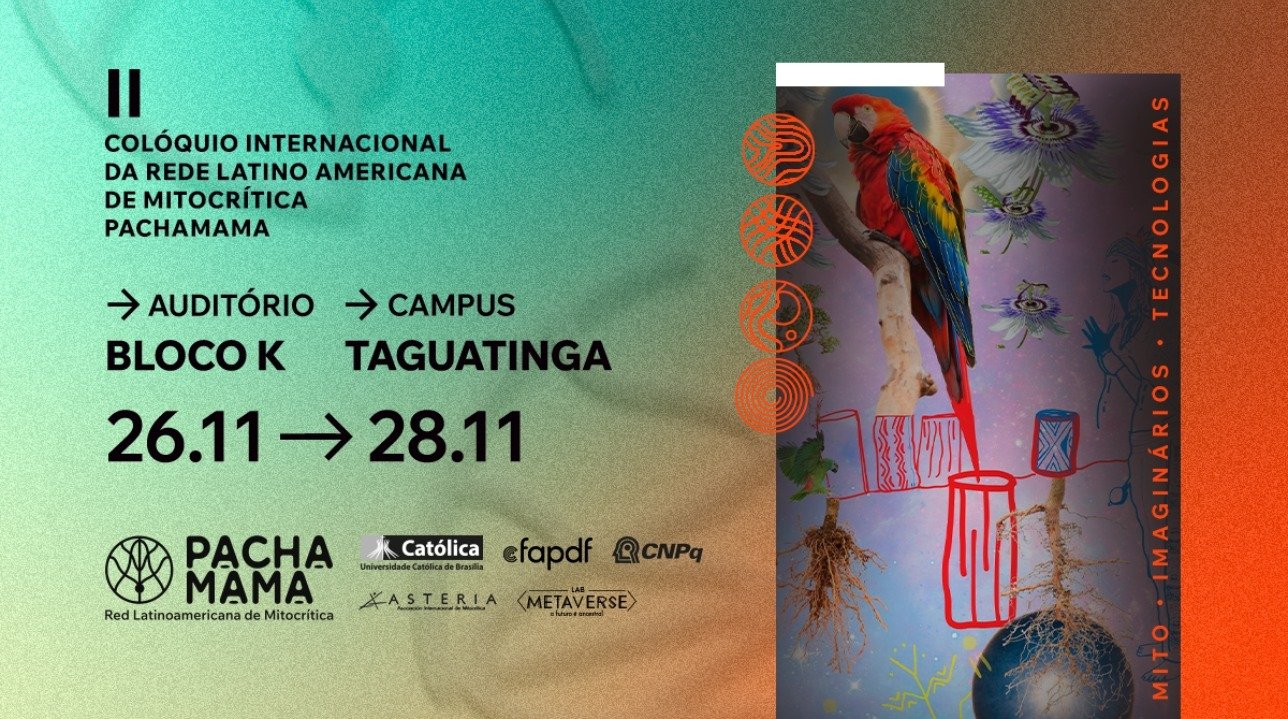 UCB sedia o II Colóquio Internacional de Mitocrítica Pachamama